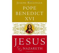 JESUS OF NAZARETH From The Baptism In The Jordan To The Transfiguration