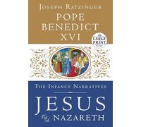 Jesus of Nazareth: The Infancy Narratives: 3