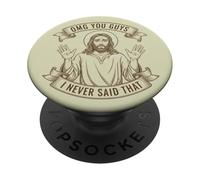 Jesus Omg you Guys I never Said That Christian Funny PopSockets Adhesive PopGrip