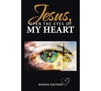Jesus, Open the Eyes of My Heart