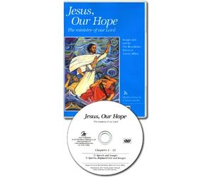 Jesus, Our Hope - The Ministry of our Lord