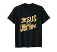 Jesus Over Everything T-Shirt