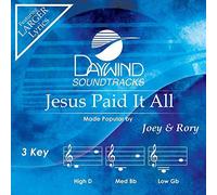 Jesus Paid It All [Accompaniment/Performance Track] by Joey & Rory