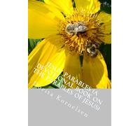 Jesus' Parables (A Devotional Book on the Parables of Jesus)