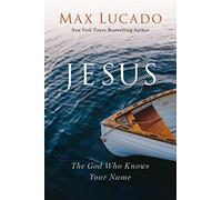 JESUS PB: The God Who Knows Your Name - The Perfect Christian Gift for Lent and Easter