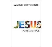 Jesus: Pure and Simple
