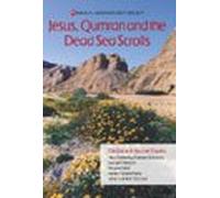 Jesus, Qumran and the Dead Sea Scrolls