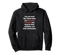 Jesus Said Love Your Enemies Be Like Christ Luke 6 27 Pullover Hoodie