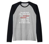 Jesus Said Love Your Enemies Be Like Christ Luke 6 27 Raglan Baseball Tee