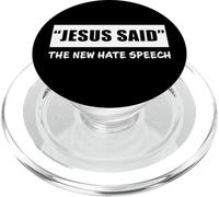 "JESUS Said" The New Hate Speech: Christian Correctness PopSockets PopGrip for MagSafe