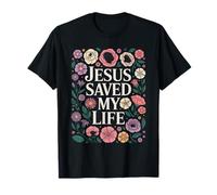 Jesus Saved My Life Ask Me How T-Shirt
