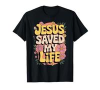 Jesus Saved My Life Ask Me How T-Shirt