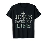 Jesus Saved My Life Christian Faith Inspirational Design T-Shirt