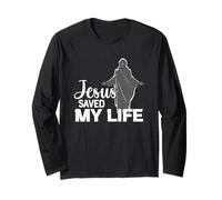 Jesus Saved My Life Spiritual Faith Long Sleeve T-Shirt
