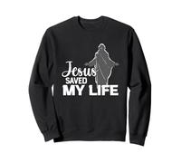 Jesus Saved My Life Spiritual Faith Sweatshirt