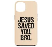 Jesus Saved You Christian Faith Quote Religious Message Case for iPhone 13