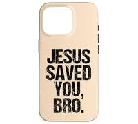 Jesus Saved You Christian Faith Quote Religious Message Case for iPhone 16 Pro
