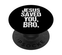 Jesus Saved You Christian Faith Quote Religious Message PopSockets Adhesive PopGrip