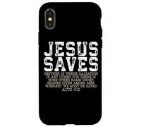 Jesus Saves Acts 4:12 Salvation Quote Case for iPhone X/XS