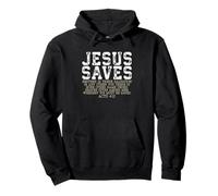 Jesus Saves Acts 4:12 Salvation Quote Pullover Hoodie
