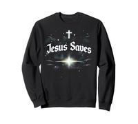 Jesus Saves Christian Inspiration Sweatshirt