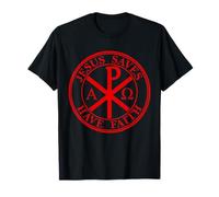 Jesus Saves, Have Faith - The Chi-Rho Cross T-Shirt