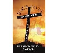 Jesus Saves: The Free Gift of Salvation