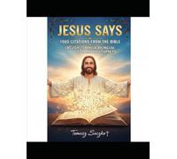 Jesus says - 1000 citations from the Bible English - Spanish bilingual for all the learners