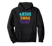 Jesus Swag Serve Worship And Glorify Religious inspirational Pullover Hoodie