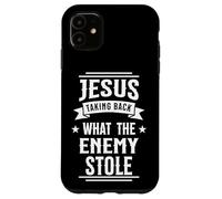 Jesus Taking Back What the Enemy Stole Case for iPhone 11