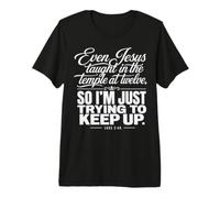Jesus Taught Temple Twelve Luke 2:46 Christian Premium T-Shirt