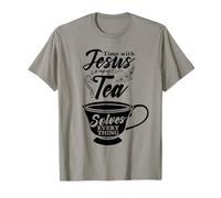 Jesus Tea - Sip Your Faith with Every Cup T-Shirt