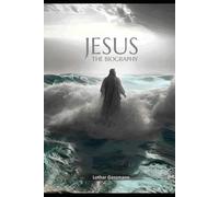 Jesus: The Biography