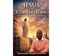 Jesus The Cornerstone