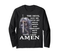 Jesus The Devil Saw Me With My Head Down Long Sleeve T-Shirt