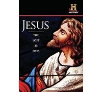 Jesus: The Lost 40 Days
