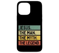 Jesus The Man The Myth The Legend Funny Personalized Quote Case for iPhone 13 Pro Max