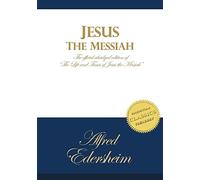 Jesus the Messiah: An Abridged Edition of The Life and Times of Jesus the Messiah