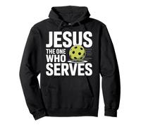 Jesus The One Who Serves Religious Pickleball |- Pullover Hoodie
