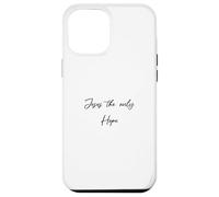 Jesus the Only Hope Evangelizing Outfit Street Case for iPhone 12 Pro Max