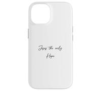 Jesus the Only Hope Evangelizing Outfit Street Case for iPhone 14