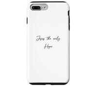Jesus the Only Hope Evangelizing Outfit Street Case for iPhone 7 Plus/8 Plus