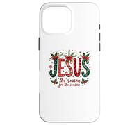 Jesus the Reason Christmas Faith Design Religious Art Case for iPhone 16 Pro Max
