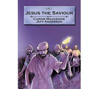 Jesus the Saviour (Bible Alive)