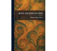 Jesus the Son of God