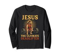 Jesus The Ultimate Deadlifter Christian Gym Workout Deadlift Long Sleeve T-Shirt