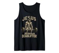 Jesus The Ultimate Deadlifter - Christian Workout Gym Tank Top
