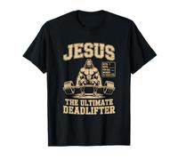 Jesus The Ultimate Deadlifter Gym Workout T-Shirt