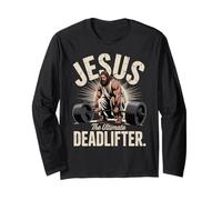 Jesus The Ultimate Deadlifter Muscle Gym Funny Christian Long Sleeve T-Shirt