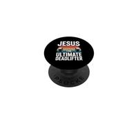 Jesus The Ultimate Deadlifter PopSockets Adhesive PopGrip